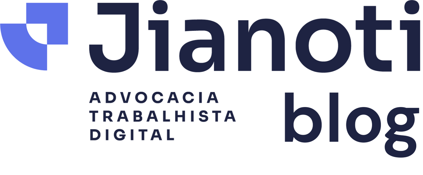 Blog Jianoti Advocacia Trabalhista Digital